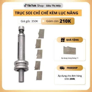 Trục Soi Chỉ Chế Kèm Lưỡi Soi Chỉ Tơ Hình Lục Lăng Thép Gió